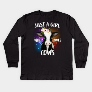 Cow Just A Girl Who Loves Cows Farmer Kids Long Sleeve T-Shirt